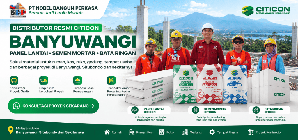 Distributor Citicon Banyuwangi - Panel Lantai, Semen Mortar dan Bata Ringan
